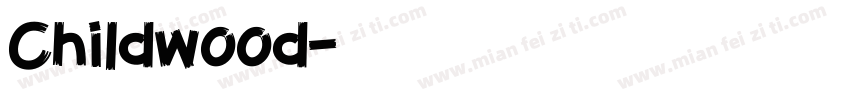 Childwood字体转换