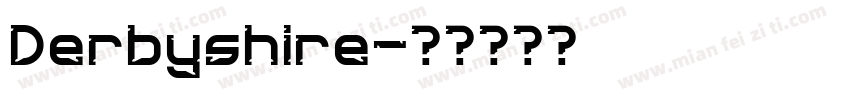 Derbyshire字体转换