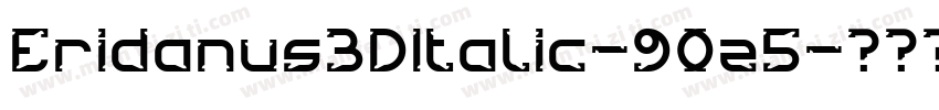 Eridanus3DItalic-9Oz5字体转换