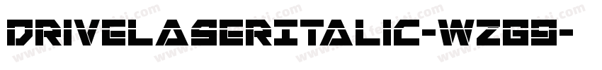 DriveLaserItalic-wzG9字体转换