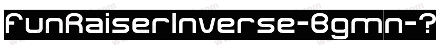 FunRaiserInverse-Bgmn字体转换