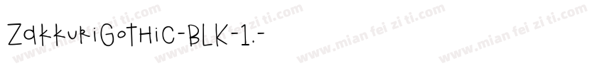 ZakkuriGothic-BLK-1.字体转换