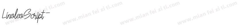 LinoleoScript字体转换