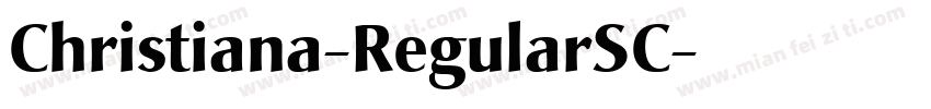 Christiana-RegularSC字体转换