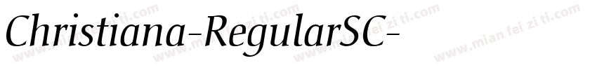 Christiana-RegularSC字体转换
