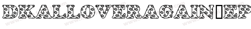 DkAllOverAgain-ePnO字体转换