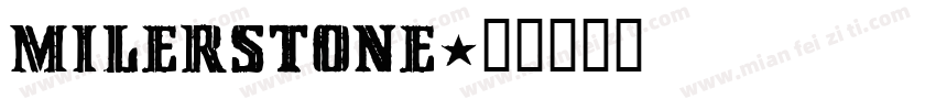 Milerstone字体转换