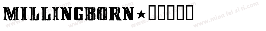 Millingborn字体转换
