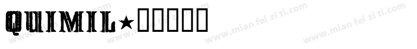 Quimil字体转换