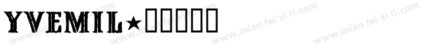 YVEMIL字体转换