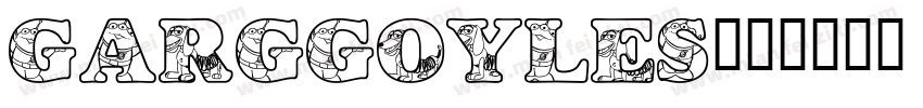 garggoyles字体转换