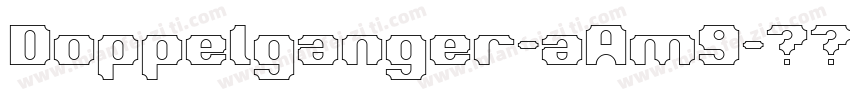 Doppelganger-aAm9字体转换