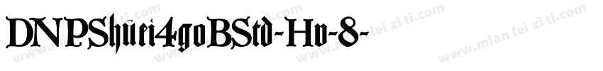 DNPShuei4goBStd-Hv-8字体转换