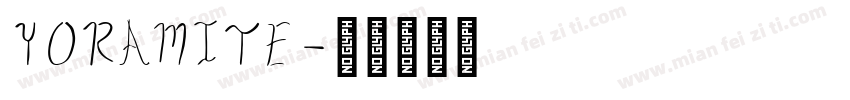 YORAMITE字体转换