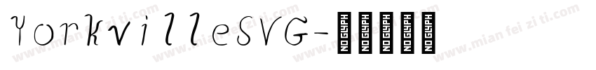 YorkvilleSVG字体转换
