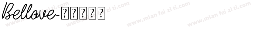 Bellove字体转换