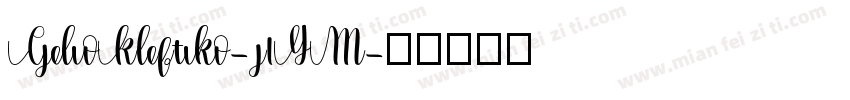 GelioKleftiko-j1YM字体转换