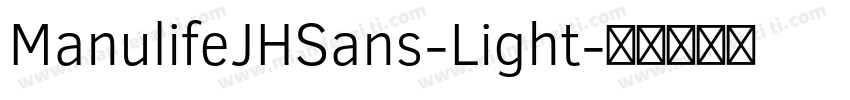 ManulifeJHSans-Light字体转换