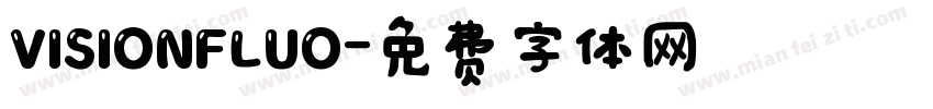 VISIONFLUO字体转换
