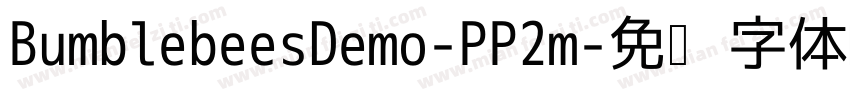 BumblebeesDemo-PP2m字体转换