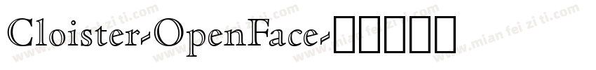 Cloister-OpenFace字体转换