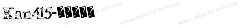 Kan415字体转换