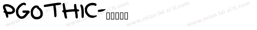 PGOTHIC字体转换