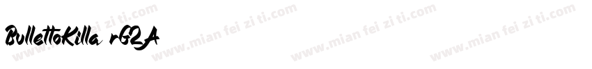 BullettoKilla-rG2A字体转换
