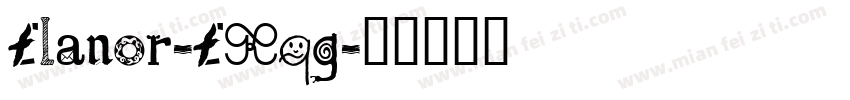 Elanor-EKqg字体转换