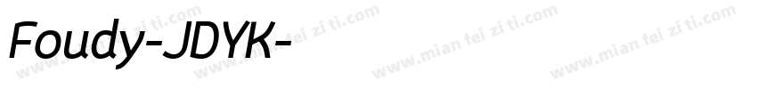 Foudy-JDYK字体转换