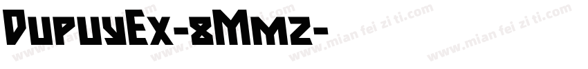 DupuyEx-8Mmz字体转换