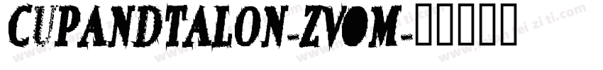 CupAndTalon-ZVOm字体转换