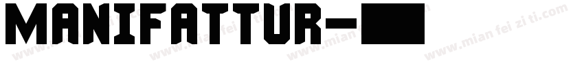 manifattur字体转换