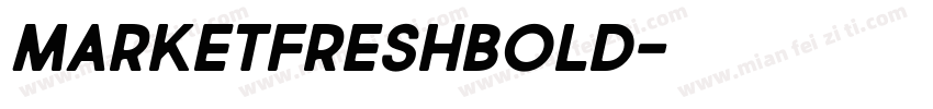 MarketFreshBold字体转换