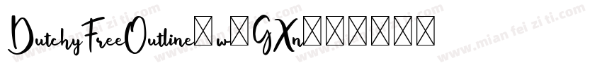 DutchyFreeOutline-w1GXn字体转换