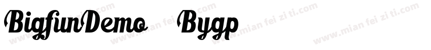 BigfunDemo-4Bygp字体转换