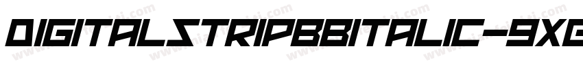 DigitalstripbbItalic-9XGy字体转换