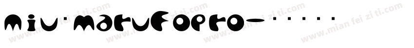 miuのMaruFopro字体转换
