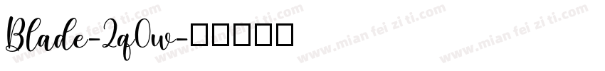 Blade-2q0w字体转换