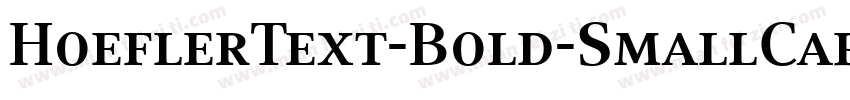 HoeflerText-Bold-SmallCaps字体转换