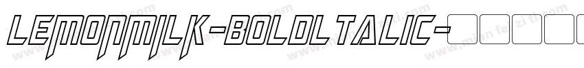 LEMONMILK-Boldltalic字体转换
