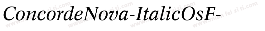 ConcordeNova-ItalicOsF字体转换
