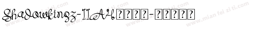 Shadowkingz-11A4字体下载字体转换