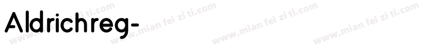 Aldrichreg字体转换