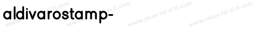aldivarostamp字体转换