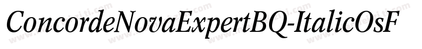 ConcordeNovaExpertBQ-ItalicOsF字体转换