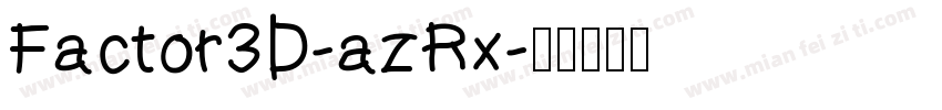 Factor3D-azRx字体转换