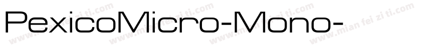 PexicoMicro-Mono字体转换