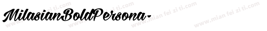 MilasianBoldPersona字体转换