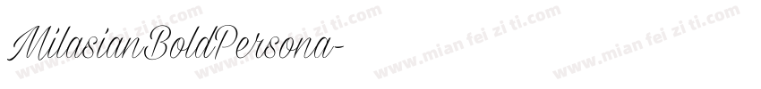 MilasianBoldPersona字体转换